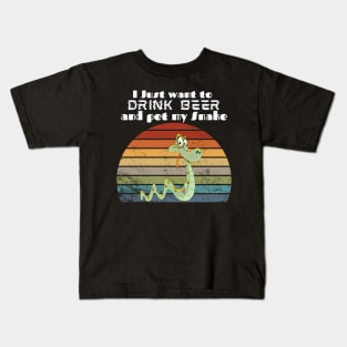 I just want to drink beer and pet my Snake! Kids T-Shirt